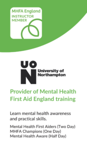 University of Northampton Provider of Mental Health First Aid England Training certificate