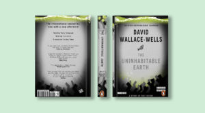 Front, back and spine design for the book The Uninhabitable Earth.