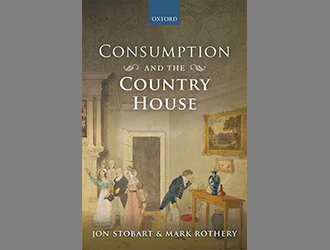 Book cover of Consumption and the Country House by Jon Stobart and Mark Rothery (2016)