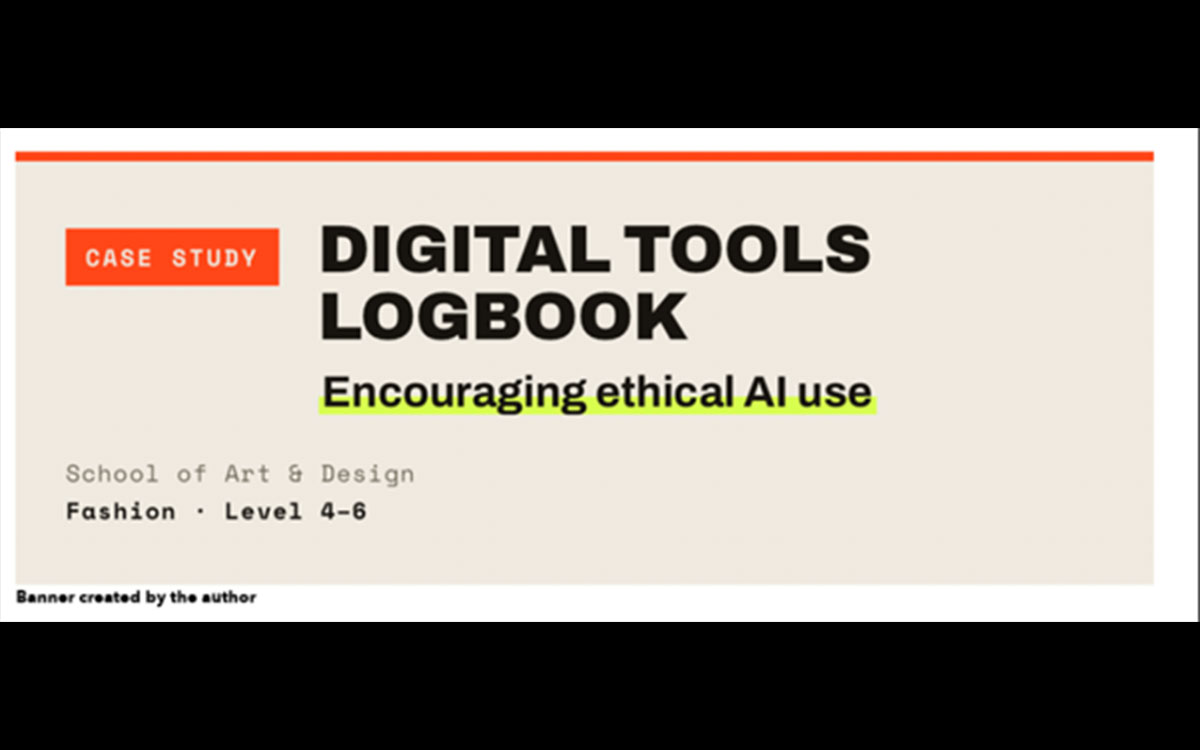 Digital Tools Logbook Case Study header, with the sub-heading 'Encouraging ethical AI use'