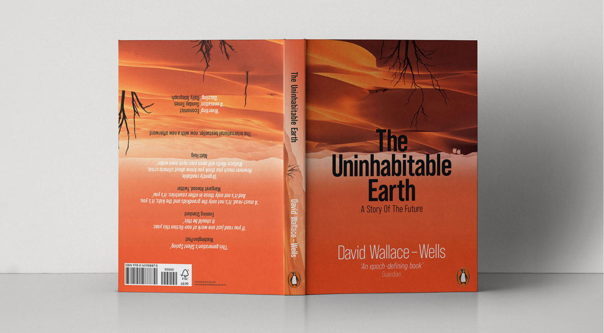 The Uninhabitable Earth - David Wallace-Wells book cover design for penguin student design award 2021 - front and back cover design